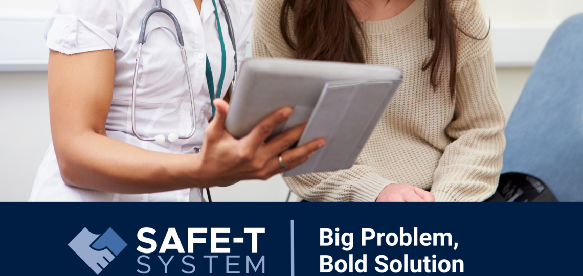 SAFE-T System: Big Problem, Bold Solution