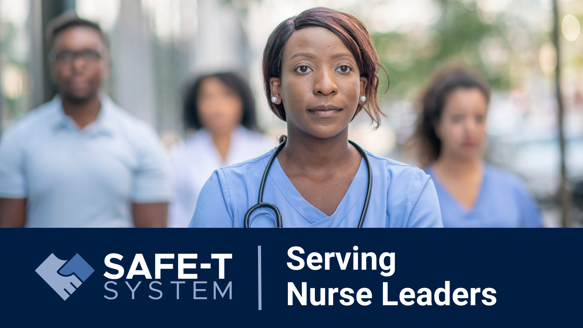 Nurse Leaders SAFET System
